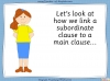 The Subordinate Clause Teaching Resources (slide 8/13)